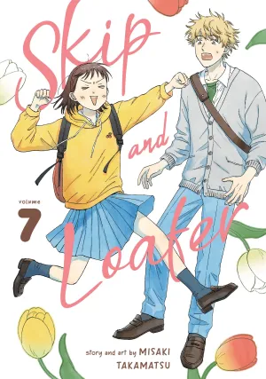 Skip And Loafer, Vol. 07